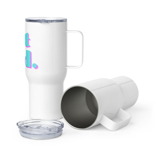 But God Travel mug with a handle